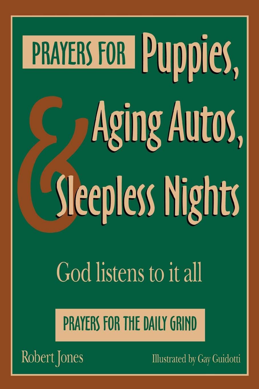 Cover of Prayers for Puppies, Aging Autos, Sleepless Nights