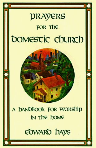Cover of Prayers for the Domestic Church