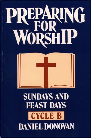 Cover of Preparing For Worship (Cycle B)