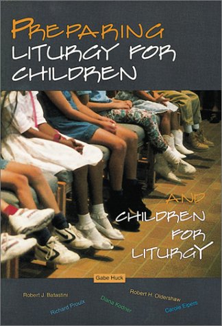 Cover of Preparing Liturgy for Children and Children for Liturgy