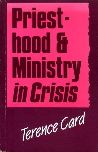 Cover of Priesthood & Ministry in Crisis
