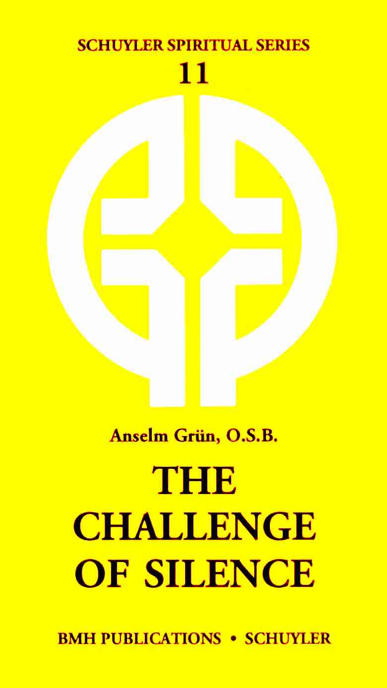 Cover of Schuyler Spiritual Series 11: The Challenge of Silence