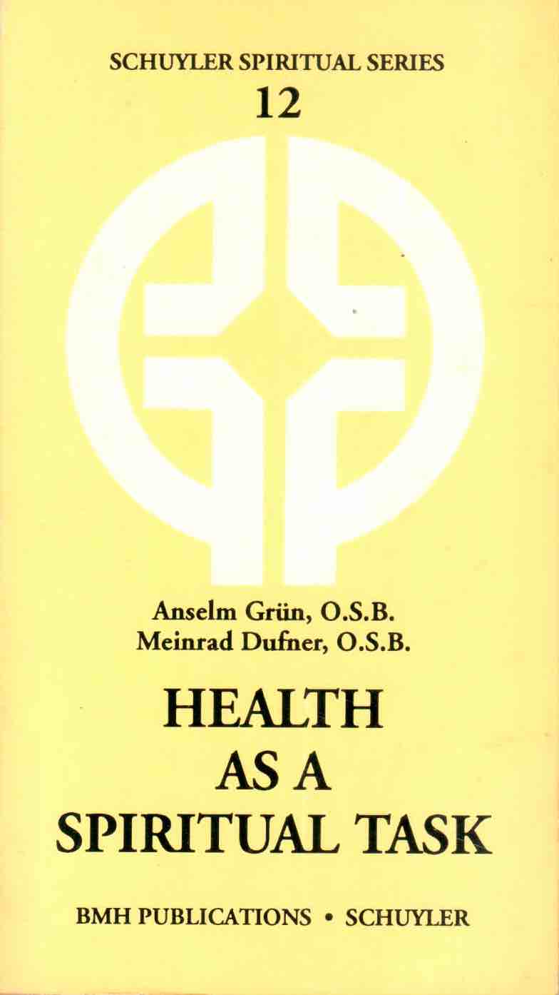 Cover of Schuyler Spiritual Series 12: Health as a Spiritual Task