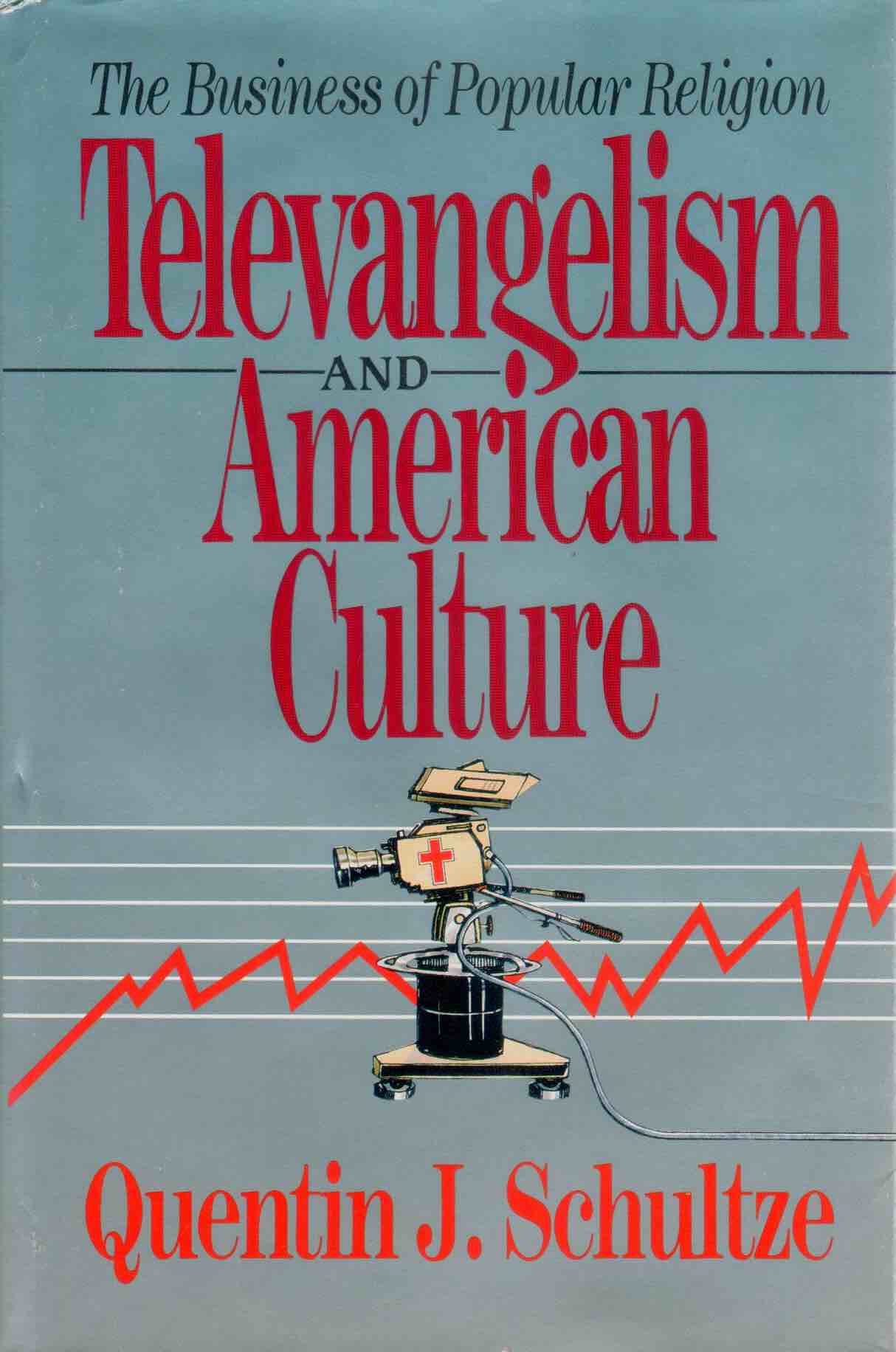 Cover of Televangelism and American Culture