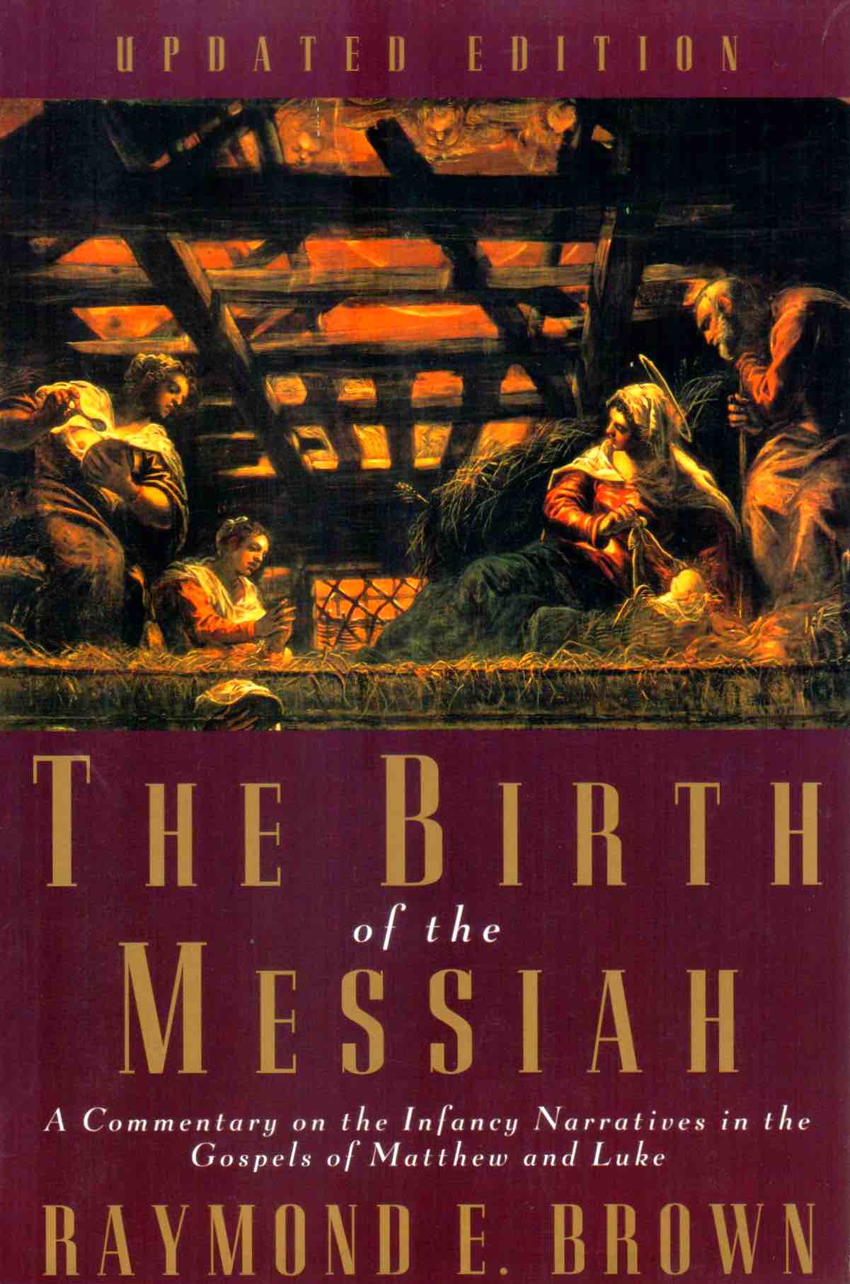 Cover of The Birth of the Messiah (Updated Edition)