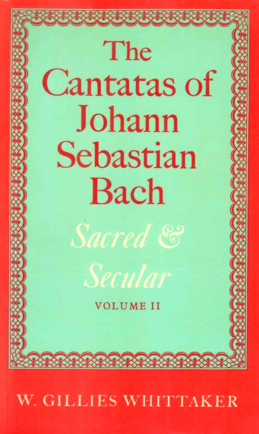 Cover of The Cantatas of Johann Sebastian Bach Vol. II