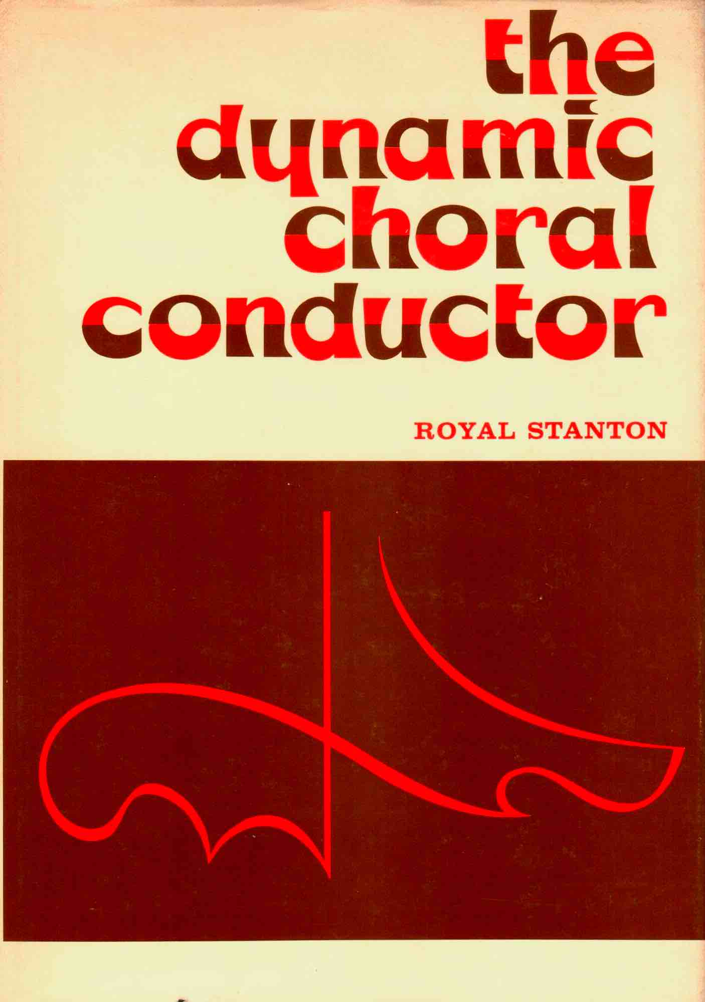 Cover of The Dynamic Choral Conductor