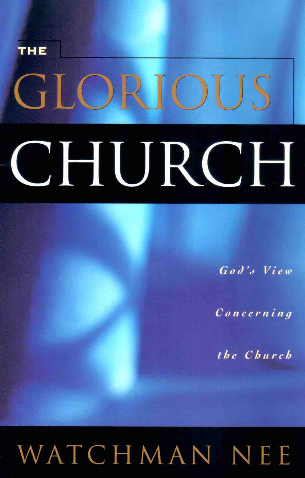 Cover of The Glorious Church