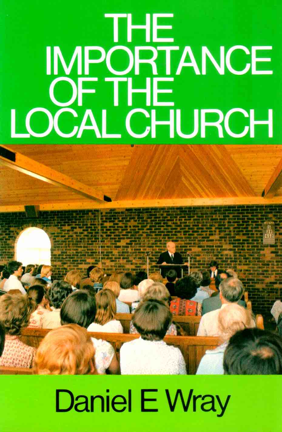 Cover of The Importance of The Local Church