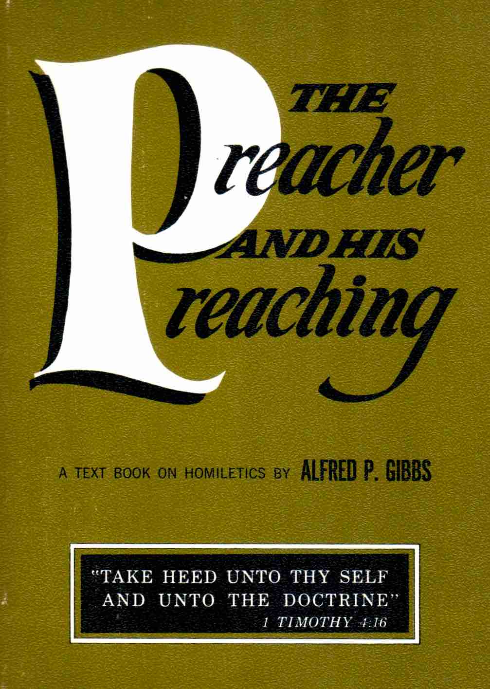 Cover of The Preacher and His Preaching