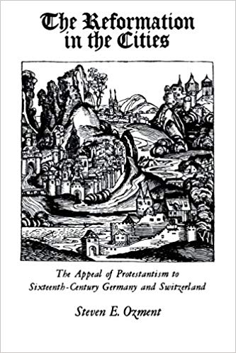 Cover of The Reformation in the Cities