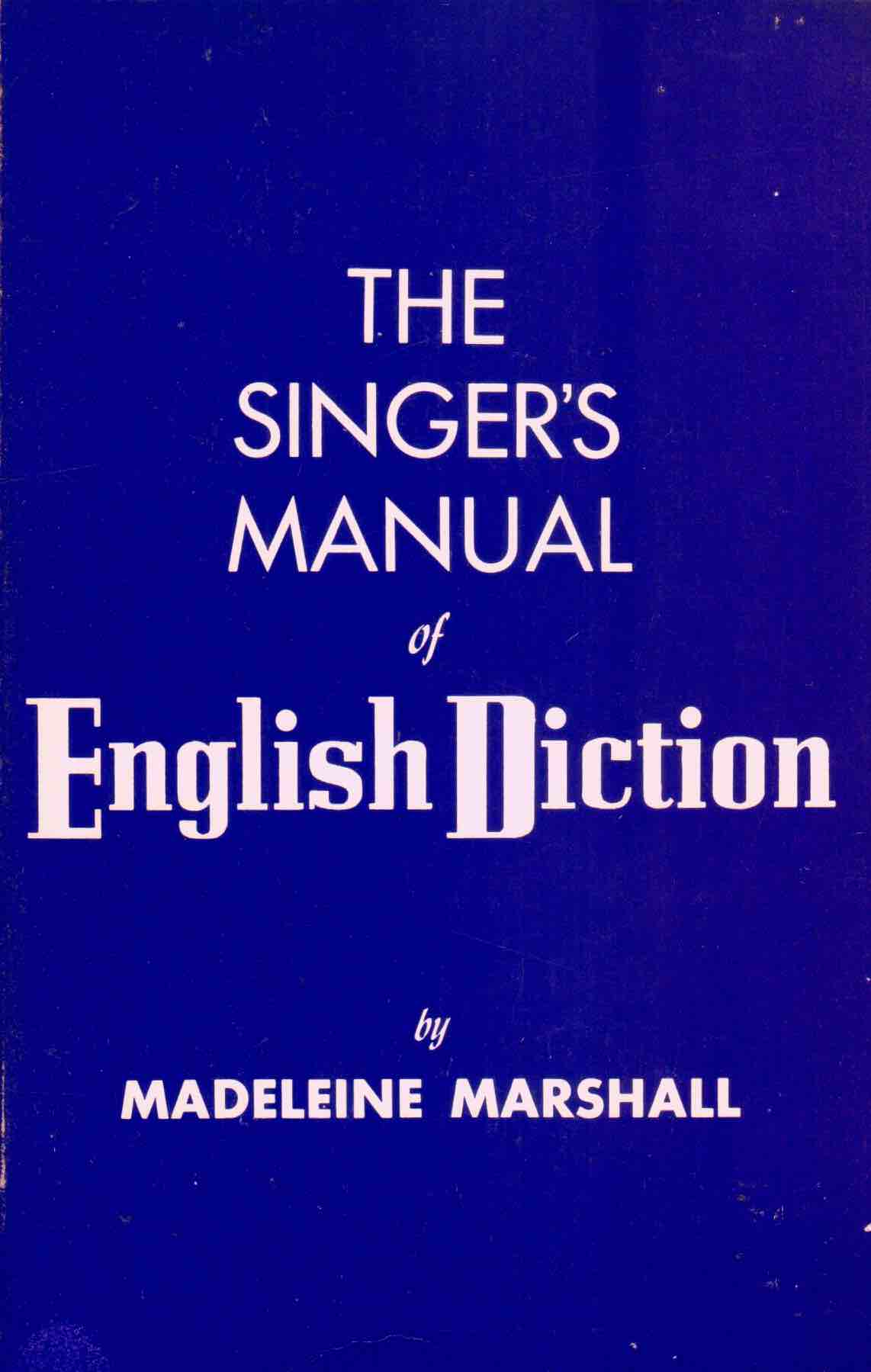 Cover of The Singer's Manual of English Diction