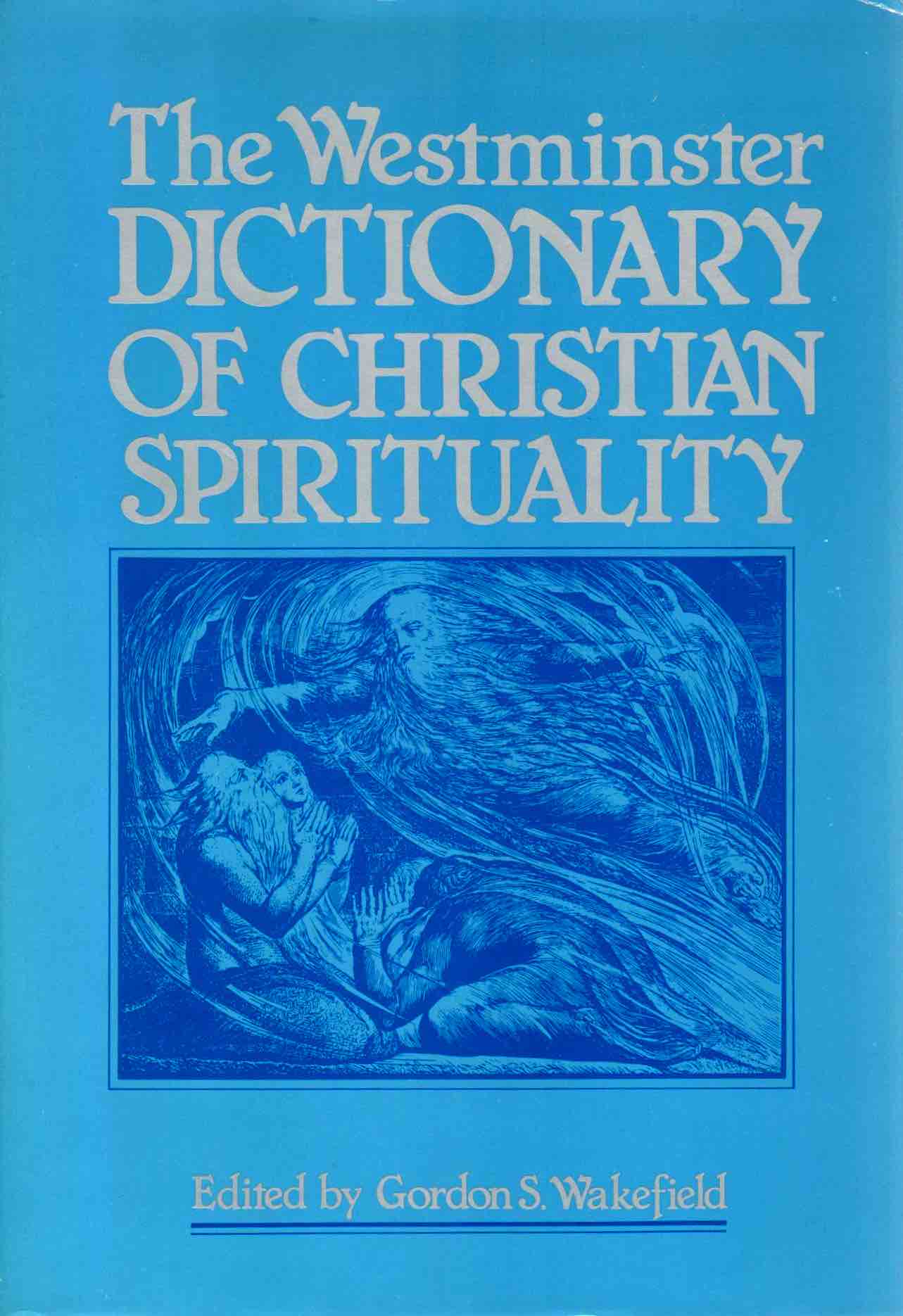 Cover of The Westminster Dictionary of Christian Spirituality 
