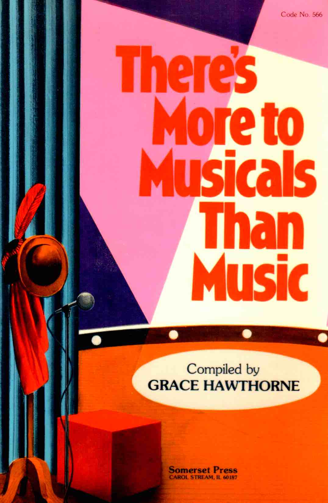 Cover of There's More to Musicals Than Music