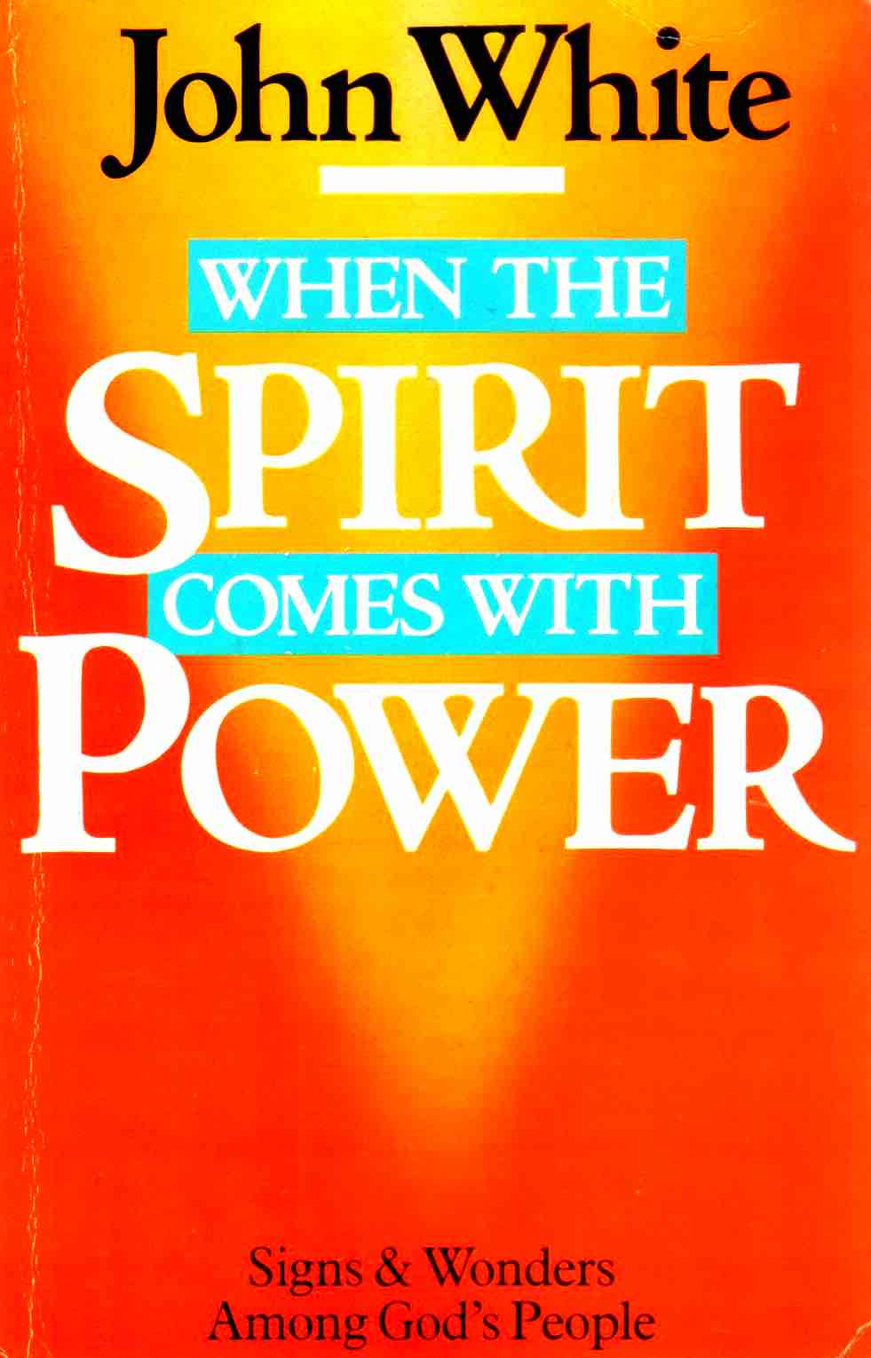 Cover of When the Spirit Comes with Power