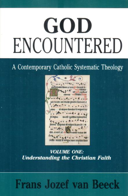 Cover of God Encountered Vol 1: Understanding the Christian Faith