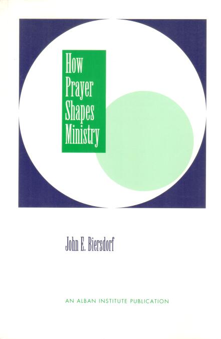 Cover of How Prayer Shapes Ministry