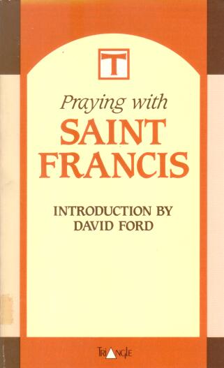 Cover of Praying with Saint Francis