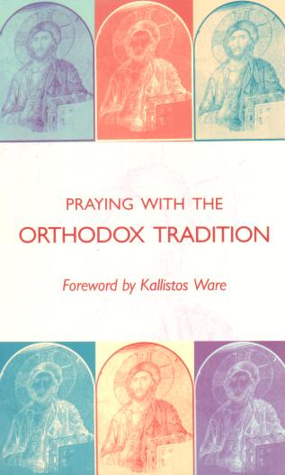 Cover of Praying with the Orthodox Tradition