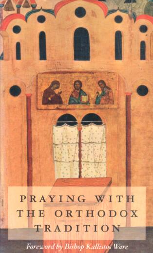 Cover of Praying with the Orthodox Tradition
