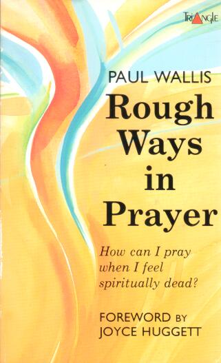 Cover of Rough Ways in Prayer