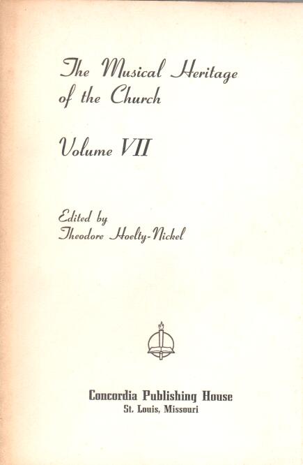 Cover of The Musical Heritage of the Church Volume VII