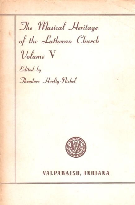 Cover of The Musical Heritage of the Lutheran Church Volume V