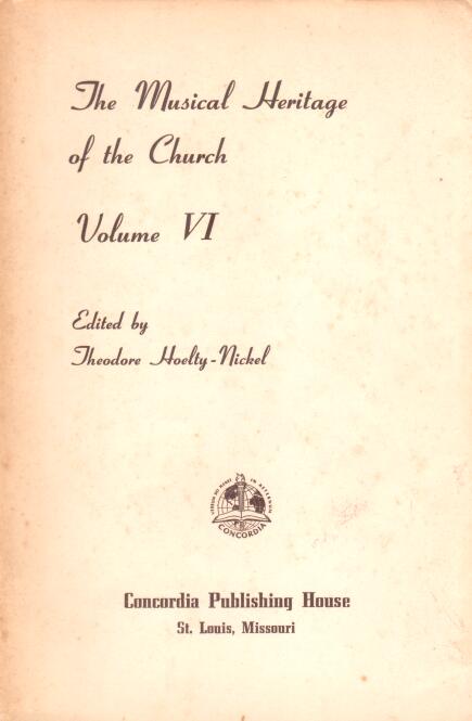 Cover of The Musical Heritage of the  Church Volume VI