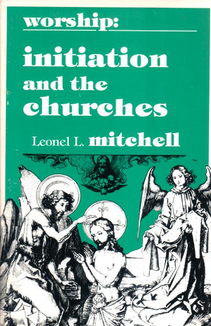 Cover of Worship: initiation and the churches