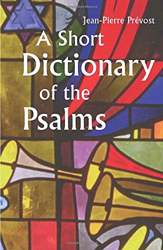 Cover of A Short Dictionary of the Psalms