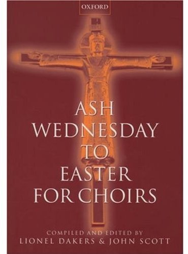 Cover of Ash Wednesday to Easter for Choirs