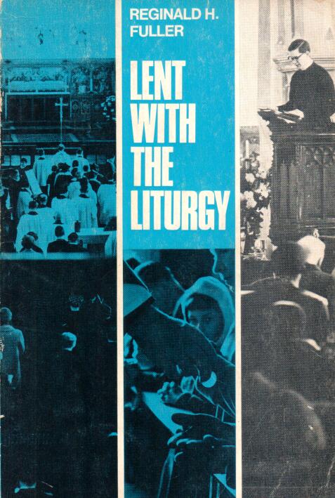 Cover of Lent with the Liturgy