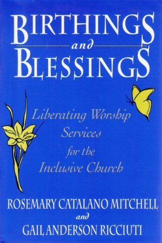 Cover of Birthings and Blessings