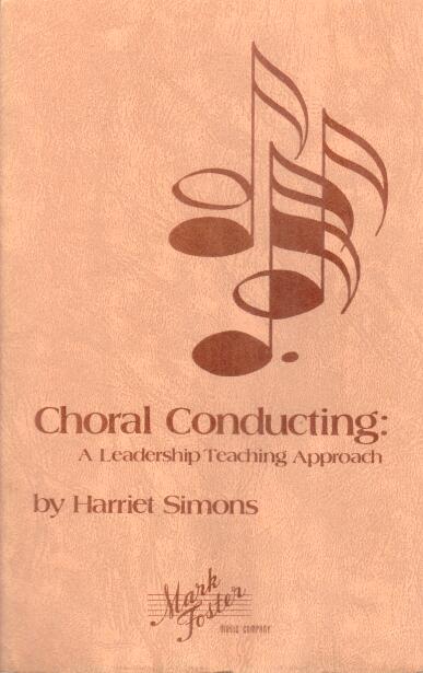 Cover of Choral Conducting: A Leadership Teaching Approach