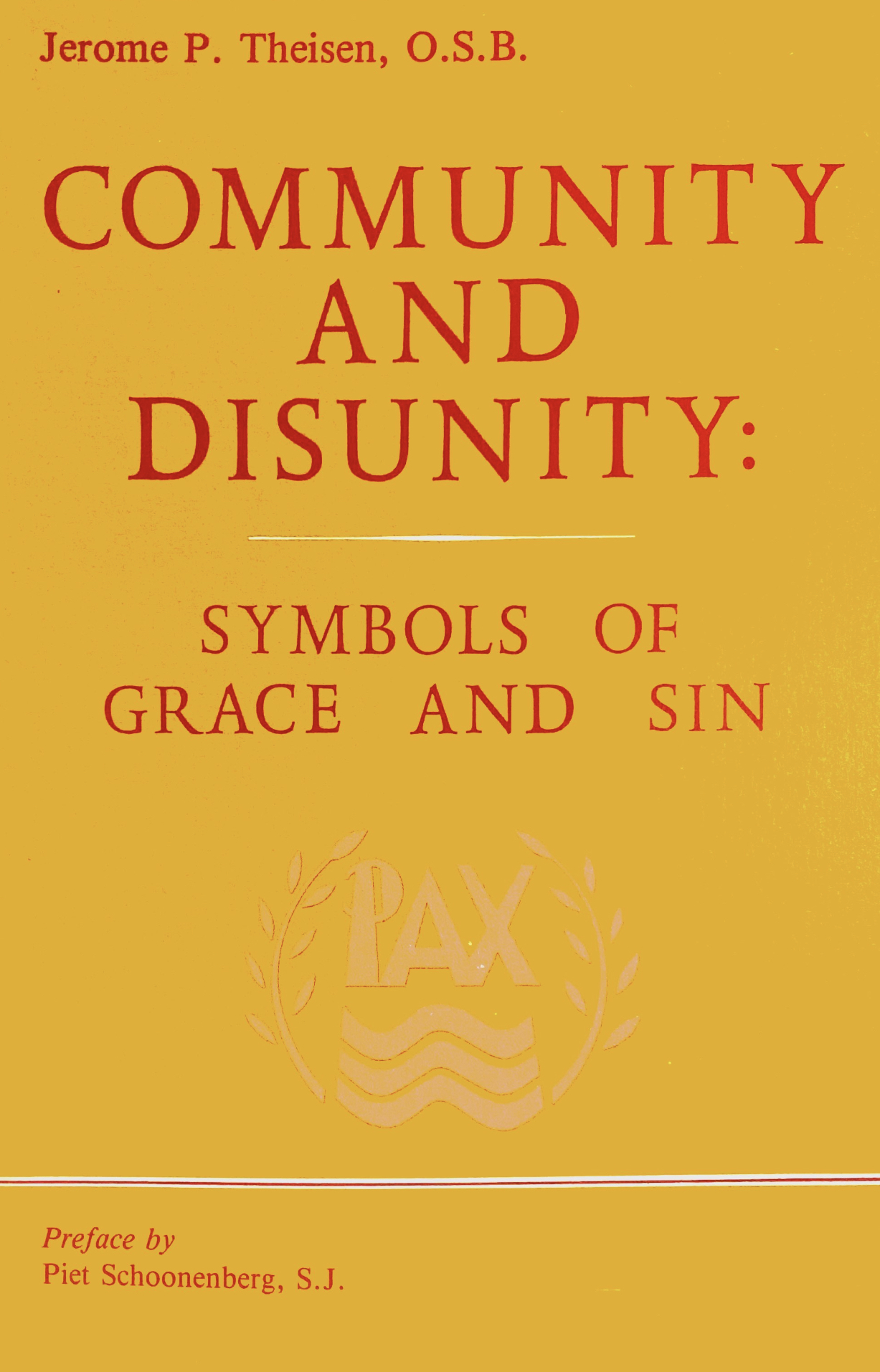 Cover of Community And Disunity: Symbols of Grace and Sin