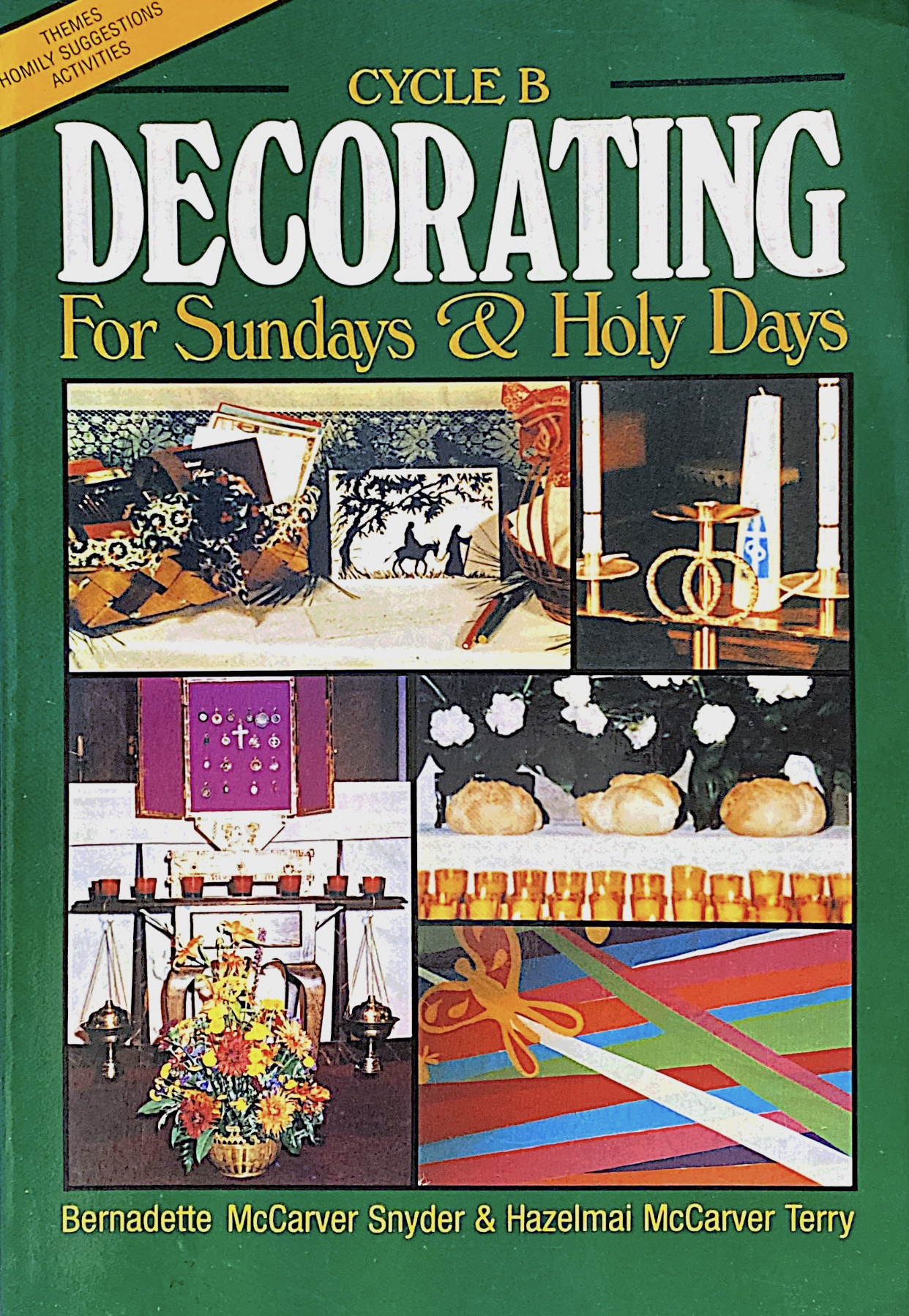Cover of Decorating for Sundays & Holy Days Cycle B