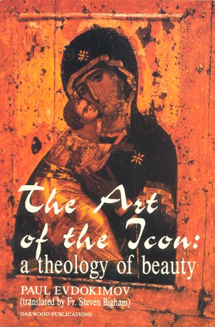 Cover of The Art of the Icon: a Theology of Beauty