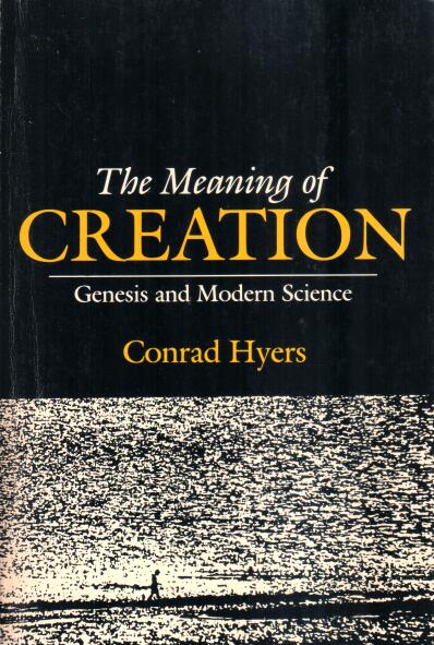 Cover of The Meaning of Creation