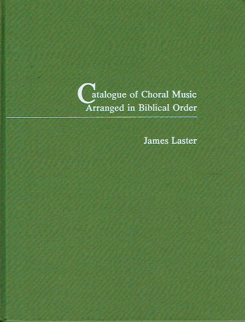 Cover of Catalogue of Choral Music Arranged in Biblical Order
