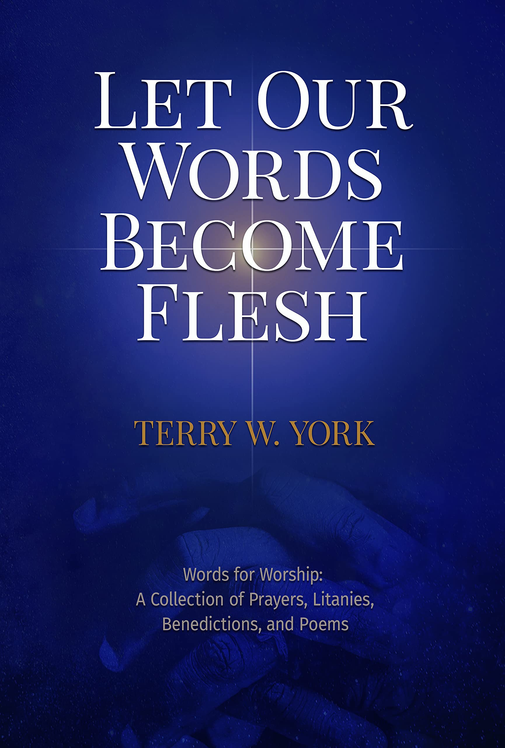 Cover of Let Our Words Become Flesh