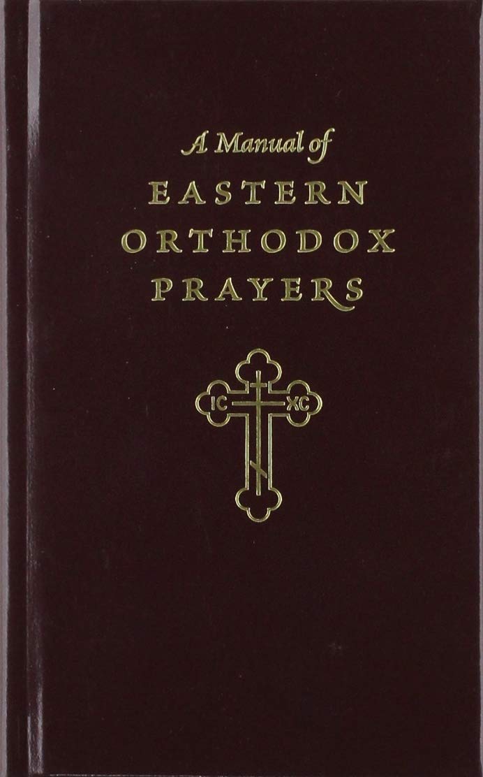 Cover of A Manual of Eastern Orthodox Prayers