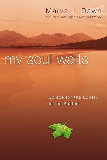 My Soul Waits
